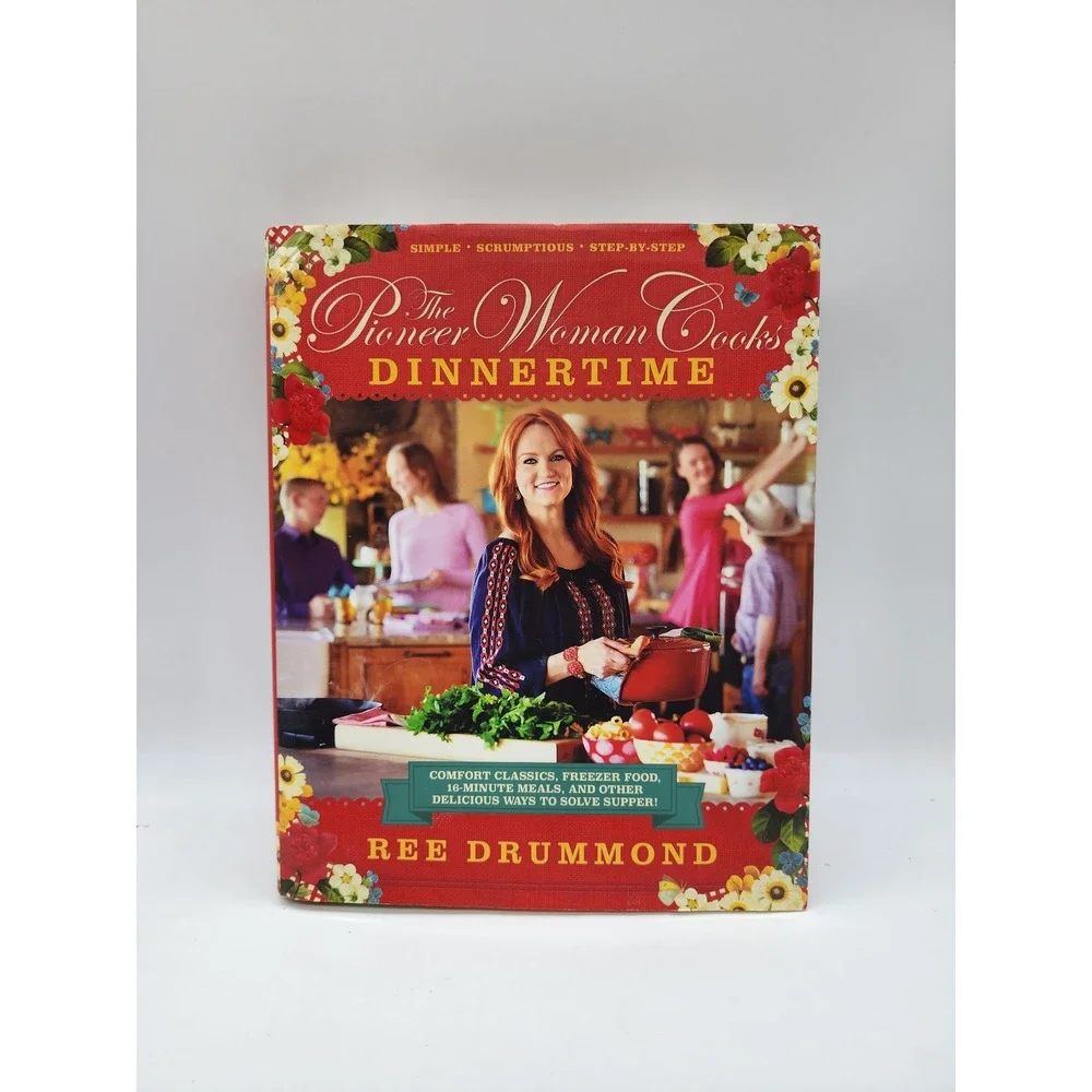 The Pioneer Woman Cooks Dinnertime Ree Drummond Hardcover Cookbook Comfort Food